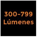 300 a 799 Lúmenes